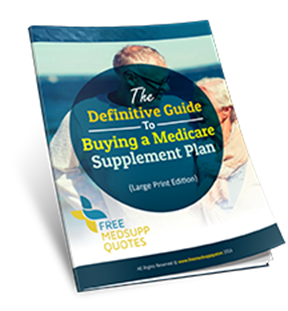 The Definitive Guide to Buying a Medicare Supplement Plan
